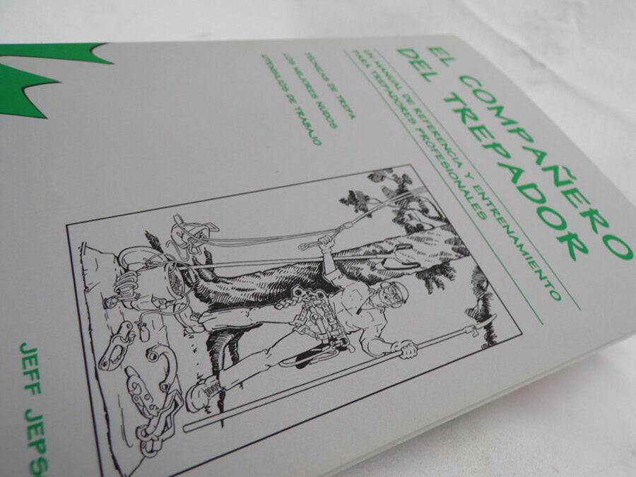 El Companero Del Trepador (The Tree Climber's Companion) 2nd Edition by Jeff Jepson